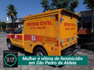 Leia mais sobre o artigo Mulher é vítima de feminicídio em São Pedro da Aldeia