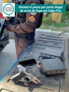 Leia mais sobre o artigo Homem é preso por porte ilegal de arma de fogo em Cabo Frio
