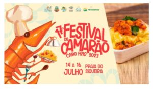 Leia mais sobre o artigo 17º Festival do Camarão começa nesta sexta-feira (14), em Cabo Frio