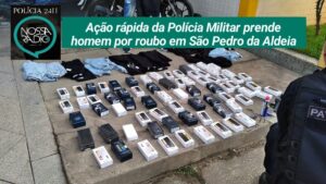 Leia mais sobre o artigo Ação rápida da Polícia Militar prende homem por roubo em São Pedro da Aldeia