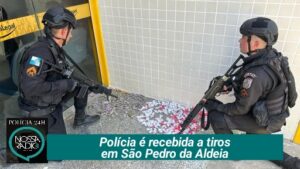 Leia mais sobre o artigo Polícia é recebida a tiros em São Pedro da Aldeia
