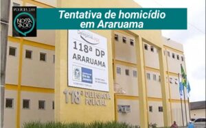 Leia mais sobre o artigo Tentativa de homicídio em Araruama