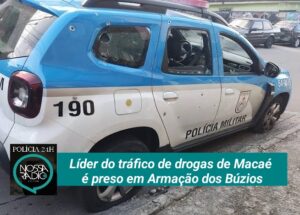 Leia mais sobre o artigo Líder do tráfico de drogas de Macaé  é preso em Armação dos Búzios