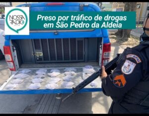 Leia mais sobre o artigo Preso por tráfico de drogas  em São Pedro da Aldeia