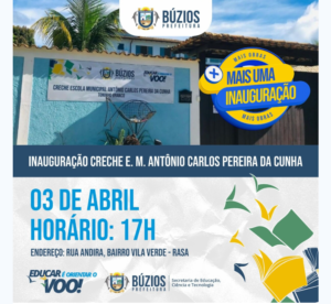 Leia mais sobre o artigo Búzios inaugura nesta quarta-feira mais uma creche no município