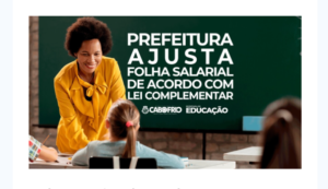 Leia mais sobre o artigo Educação de Cabo Frio ajusta folha salarial de acordo com Lei Complementar