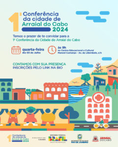 Leia mais sobre o artigo 1° Conferência Municipal da Cidade será realizada no dia 3 de julho em Arraial do Cabo
