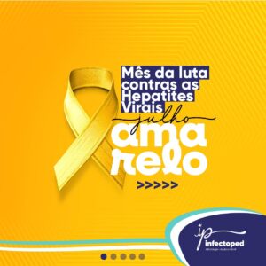 Leia mais sobre o artigo Mês de Julho Amarelo destaca a luta contra as hepatites virais no Brasil