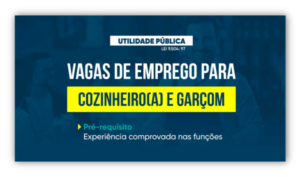 Leia mais sobre o artigo Centro de Atendimento ao Trabalhador divulga vagas de emprego para cozinheiro e garçom