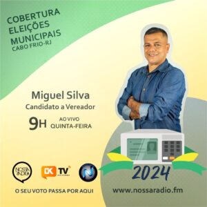 Leia mais sobre o artigo Miguel Silva é o entrevistado desta quinta na Cobertura das Eleições Municipais da Nossa Rádio FM