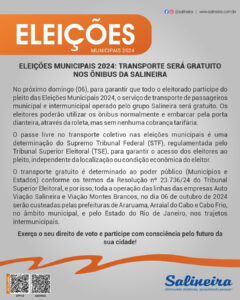 Leia mais sobre o artigo ELEIÇÕES MUNICIPAIS 2024: TRANSPORTE SERÁ GRATUITO NOS ÔNIBUS DA SALINEIRA