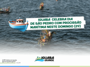 Leia mais sobre o artigo Iguaba Grande celebra Dia de São Pedro com tradicional procissão marítima