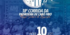 Leia mais sobre o artigo Cabo Frio recebe a 18ª Corrida da Padroeira