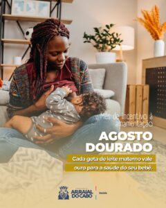 Leia mais sobre o artigo Secretaria de Saúde de Arraial do Cabo promove ações do Agosto Dourado nas unidades de saúde