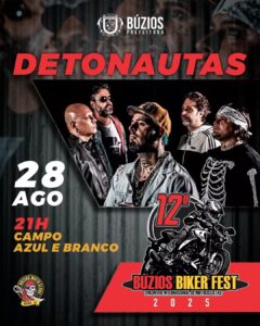 Leia mais sobre o artigo Búzios Biker Fest 2025 começa dia 28 com show da banda Detonautas