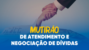 Leia mais sobre o artigo Procon aldeense realiza mutirão especial de negociação de dívidas de 10 a 12 de setembro