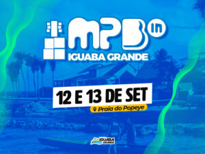 Leia mais sobre o artigo MPB In Iguaba estreia com grandes atrações na Praia do Popeye
