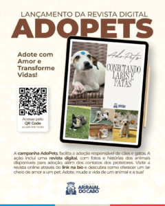 Leia mais sobre o artigo Arraial do Cabo lança campanha “AdoPets – Conectando Lares e Patas”