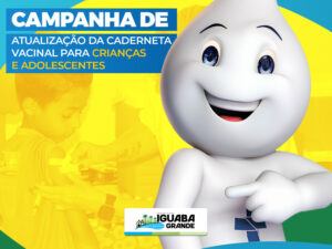 Leia mais sobre o artigo Iguaba Grande realiza Campanha de Atualização da Caderneta Vacinal para crianças e adolescentes