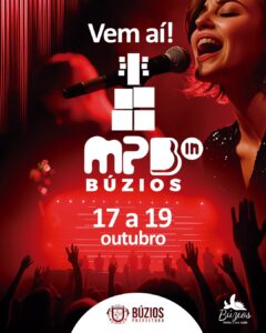 Leia mais sobre o artigo MPBúzios 2025 agita a Praça Dona Dita com shows gratuitos de Paulo Ricardo, Os Garotin e Lagum