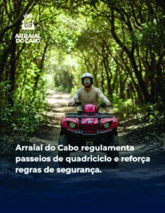 Leia mais sobre o artigo Arraial do Cabo regulamenta passeios de quadriciclo e reforça regras de segurança e proteção ambiental