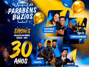 Leia mais sobre o artigo Búzios celebra 30 anos de emancipação política com grandes shows na Praça Tia Uia