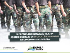 Leia mais sobre o artigo Secretaria de Educação realiza sorteio de vagas da Escola Cívico-Militar para o ano letivo de 2026