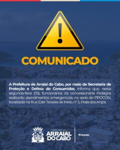 Leia mais sobre o artigo Procon Arraial do Cabo realiza atendimento emergencial para consumidores afetados pela falta de água