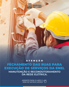 Leia mais sobre o artigo ENEL inicia manutenção e recondutoramento da rede elétrica em Arraial do Cabo
