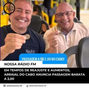 Leia mais sobre o artigo Em tempos de reajustes e aumentos, Arraial do Cabo anuncia passagem barata a R$ 2,00