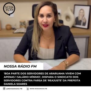 Leia mais sobre o artigo ‘Boa parte dos servidores de Araruama vivem com apenas 1 salário mínimo’, dispara o Sindicato contra a farsa de ‘reajuste’ da Prefeita Daniela Soares