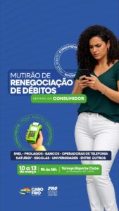 Leia mais sobre o artigo Procon Cabo Frio promove 2ª edição do Mutirão de Renegociação de Débitos, no Tamoyo Esporte Clube