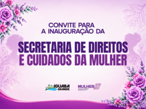 Leia mais sobre o artigo Iguaba Grande avança e cria Secretaria de Direitos e Cuidados da Mulher