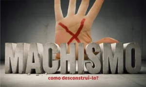 Leia mais sobre o artigo Escola, espaço de enfrentamento ao machismo e não de risco às meninas