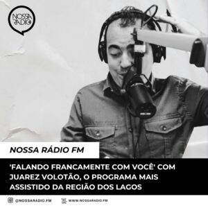 Leia mais sobre o artigo Juarez Volotão comanda o programa mais assistido da Região dos Lagos