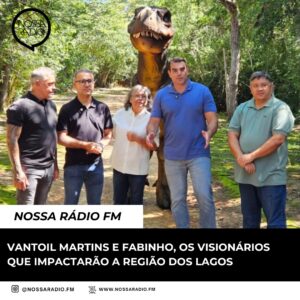 Leia mais sobre o artigo Vantoil Martins e Fabinho, os visionários que impactarão a Região dos Lagos