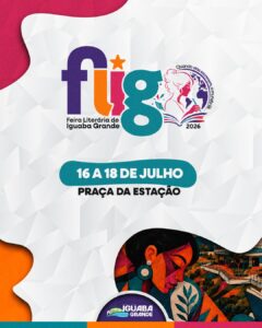Leia mais sobre o artigo FLIG 2026 anuncia primeiras atrações e promete edição inesquecível em Iguaba Grande