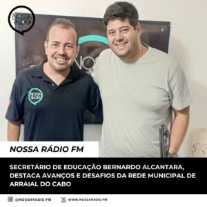 Leia mais sobre o artigo Secretário de Educação Bernardo Alcantara, destaca avanços e desafios da rede municipal de Arraial do Cabo