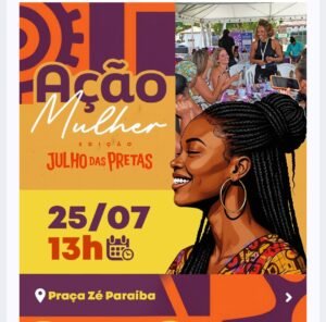 Leia mais sobre o artigo Ação Mulher oferece serviços gratuitos na Praça Zé Paraíba dentro da programação Julho das Pretas