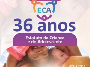 Leia mais sobre o artigo ECA completa 36 anos fortalecendo a garantia dos direitos da infância e da adolescência