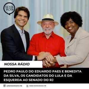 Leia mais sobre o artigo Pedro Paulo do Eduardo Paes e Benedita da Silva, os candidatos do Lula e da esquerda ao Senado do RJ