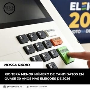 Leia mais sobre o artigo Rio terá menor número de candidatos em quase 30 anos nas eleições de 2026