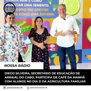 Leia mais sobre o artigo Diego Silveira, Secretário de Educação de Arraial do Cabo, participa de café da manhã com alunos no Dia D da Agricultura familiar
