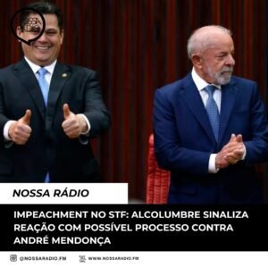 Leia mais sobre o artigo Alcolumbre sinaliza reação com possível processo contra André Mendonça