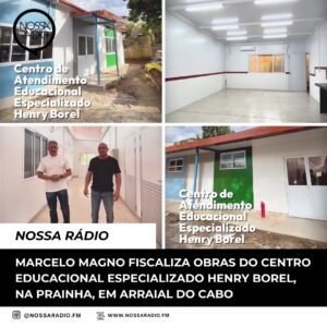 Leia mais sobre o artigo Marcelo Magno fiscaliza obras do Centro Educacional Especializado Henry Borel, na Prainha, em Arraial do Cabo