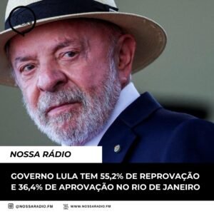 Leia mais sobre o artigo Governo Lula tem 55,2% de reprovação e 36,4% de aprovação no Rio de Janeiro
