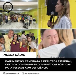 Leia mais sobre o artigo Dani Martins, candidata a Deputada Estadual, destaca compromisso com políticas públicas para pessoas com deficiência