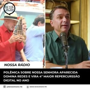 Leia mais sobre o artigo Polêmica sobre Nossa Senhora Aparecida domina redes e vira 4° maior repercussão digital do ano